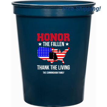 Honor The Fallen Thank The Living 16oz Stadium Cups Style 173083