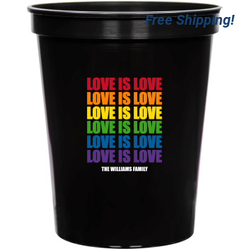 Love Is Love 16oz Stadium Cups Style 173235