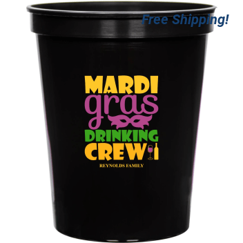 Mardi Gras Drinking Crew 16oz Stadium Cups Style 170327