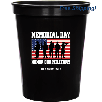 Memmorial Day Honor Our Military Memorial 16oz Stadium Cups Style 173082