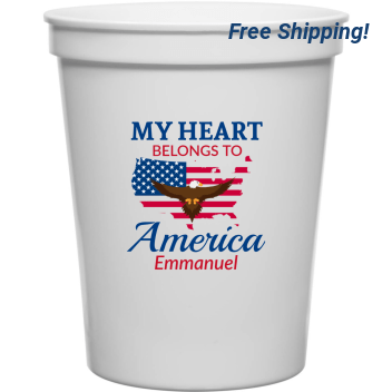 My Heart Belongs To America 16oz Stadium Cups Style 172706