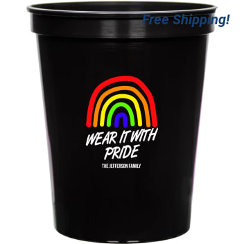 Wear It With Pride 16oz Stadium Cups Style 173152