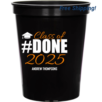 Class Of 2025 Done 16oz Stadium Cups Style 171137