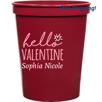 Hello Valentine Sohpia Nicole 16oz Stadium Cups Style 169476