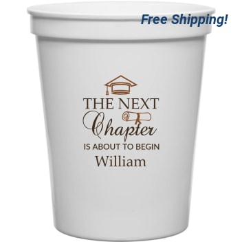 The Next Chapter Is About To Begin 16oz Stadium Cups Style 171445