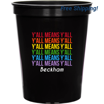 Y'all Means Y'all 16oz Stadium Cups Style 173503