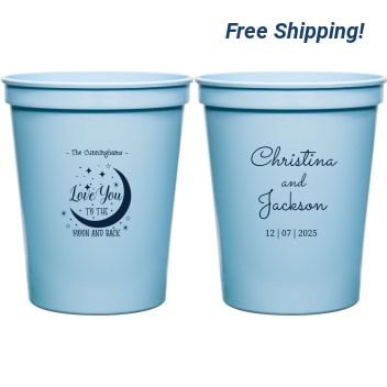 Custom Love You To The Moon And Back Wedding Stadium Cups