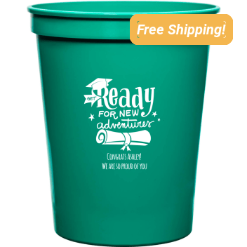 Custom Ready For New Adventures Graduation Stadium Cups