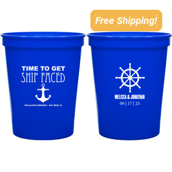 Custom Time To Get Ship Faced Beach Nautical Wedding Stadium Cups