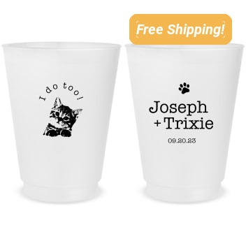 Customized Cat I Do Too Pet Wedding Frosted Stadium Cups