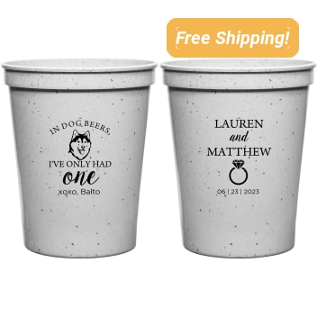 Customized Husky In Dog Beers Pet Wedding Stadium Cups