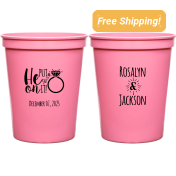 Personalized He Put A Ring On It Engagement Stadium Cups