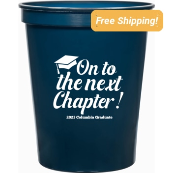 Personalized Onto The Next Chapter Graduation Stadium Cups