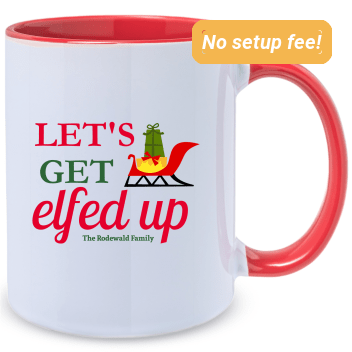 Personalized 11oz Let&rsquo;s Get Elf Up Family Two Tone Mugs