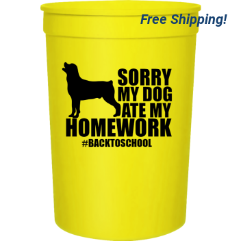 Back To School My Dog Backtoschool Homework Ate Sorry 16oz Stadium Cups Style 122281