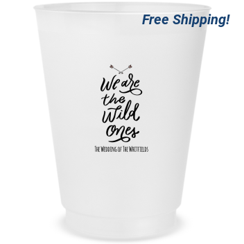 Personalized We Are The Wild Ones Boho Wedding Frosted Stadium Cups
