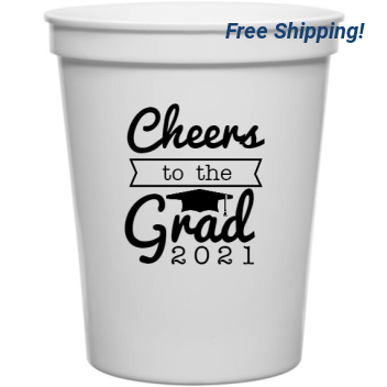 Graduation Cheers To The 2 1 16oz Stadium Cups Style 127342