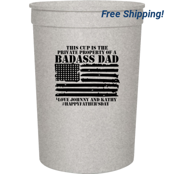 Father's Day Private Property Of Badass Dad Love Johnny And Kathy This Cup Is Happyfathersday 16oz Stadium Cups Style 119505