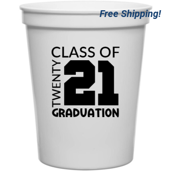 Graduation Class Of Twenty 21 16oz Stadium Cups Style 127819