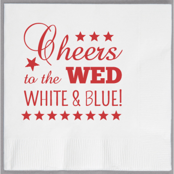 Fourth Of July Wedding Cheers To The White Blue 2ply Economy Beverage Napkins Style 110224