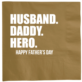 Father’s Day Husband Daddy Hero Happy Fathers 2ply Economy Beverage Napkins Style 137091