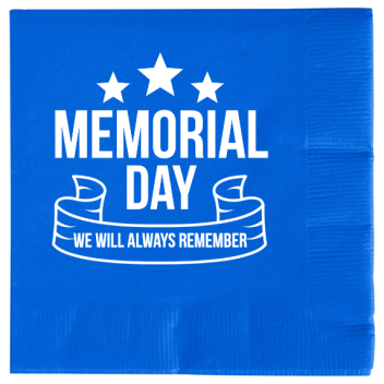 Memorial Day We Will Always Remember 2ply Economy Beverage Napkins Style 106149