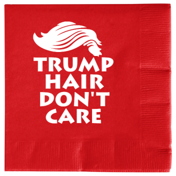 Political Trump Hair Dont Care 2ply Economy Beverage Napkins Style 121802