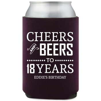 Cheers And Beers To 18 Years Birthday Full Color Can Coolers
