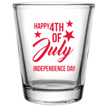 Fourth Of July Independence Day Happy 4th Custom Clear Shot Glasses- 1.75 Oz. Style 107651