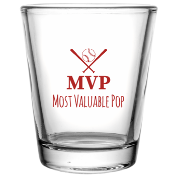 Happy Fathers Day Mvp Most Valuable Pop Custom Clear Shot Glasses- 1.75 Oz. Style 107549