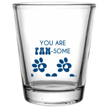 Happy Valentine\'s Day You Are -some Paw Custom Clear Shot Glasses- 1.75 Oz. Style 101147