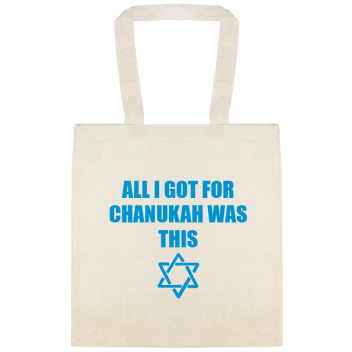 All I Got For Chanukah Forchanukah Wasthis Custom Everyday Cotton Tote Bags Style 144927