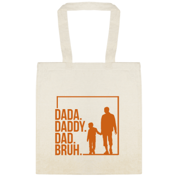 Holidays & Special Events Dada Daddy Dad Bruh Custom Everyday Cotton Tote Bags Style 151873