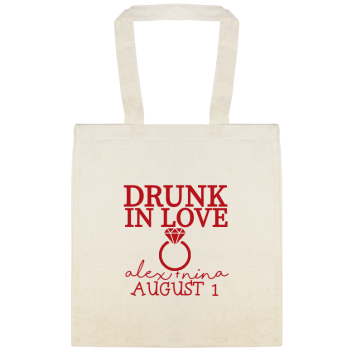 Wedding Drunk Love Alex Nina August 1 Custom Everyday Cotton Tote Bags Style 122976