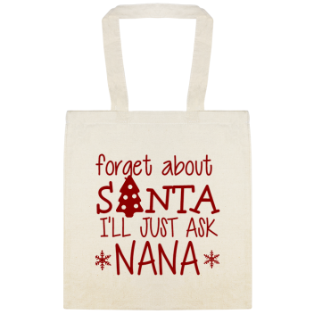 Shake Your Flakes Forget About Nta Ill Just Ask Nana Custom Everyday Cotton Tote Bags Style 145595