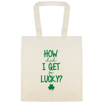 Holidays & Special Events How Get Lucky Did So Custom Everyday Cotton Tote Bags Style 148531