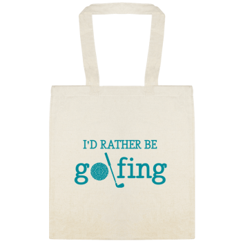 Sports & Teams Id Rather Be G Fing Custom Everyday Cotton Tote Bags Style 150889