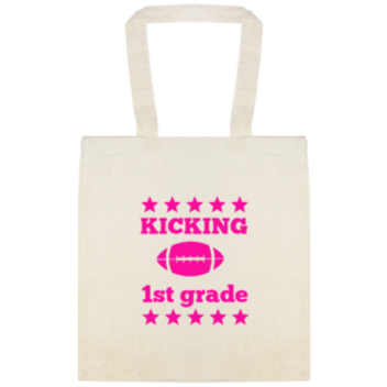 Education & School Kicking 1st Grade Custom Everyday Cotton Tote Bags Style 138797