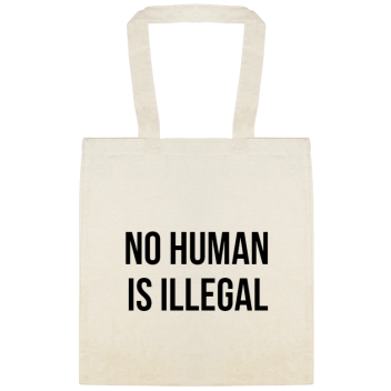 Political Campaigns No Human Is Illegal Custom Everyday Cotton Tote Bags Style 155185