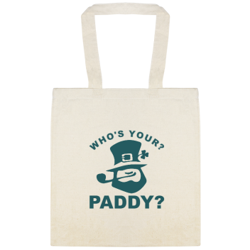 Who\'s Your Paddy Custom Everyday Cotton Tote Bags Style 147613