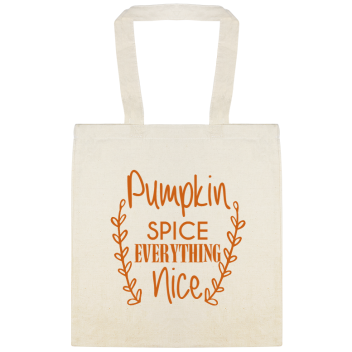 Autumn Pumpkin Spice Nice Everything Custom Everyday Cotton Tote Bags Style 141698