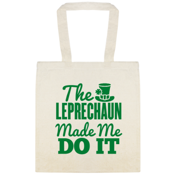 Saint Patricks Day The Leprechaun Made Me Do It Custom Everyday Cotton Tote Bags Style 148470