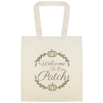 Autumn Fall Welcome To Our Patch Custom Everyday Cotton Tote Bags Style 141701
