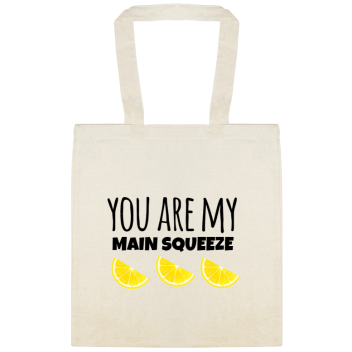 Seasonal You Are My Main Squeeze Custom Everyday Cotton Tote Bags Style 154618