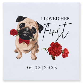 Custom Pug With Rose I Loved Her First Pet Wedding Premium Full Color Napkins