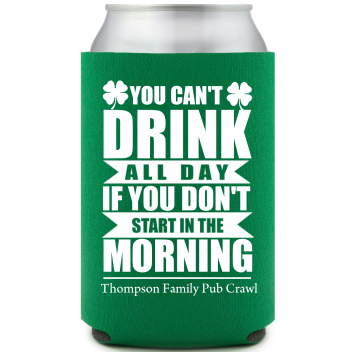 Drink All Day St. Patrick’s Full Color Can Coolers