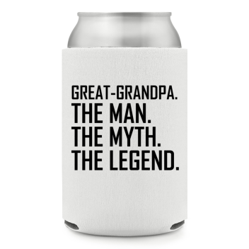 Full Color Foam Collapsible Can Coolers Father’s Day Great Grandpa The Man The Myth The Legend Style 136758