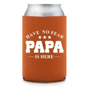 Full Color Foam Collapsible Can Coolers Father’s Day Papa Is Here Have No Fear Style 136743