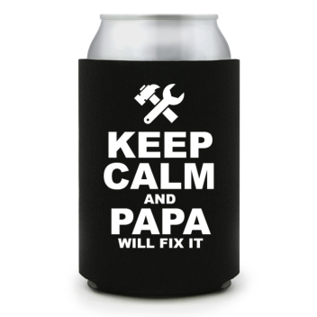 Full Color Foam Collapsible Can Coolers Father’s Day Keep Calm And Papa Will Fix It Style 135991