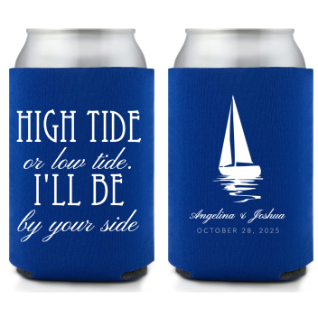 High Tide Low Tide I\\\'ll Be There Full Color Foam Collapsible Coolies Style 159228